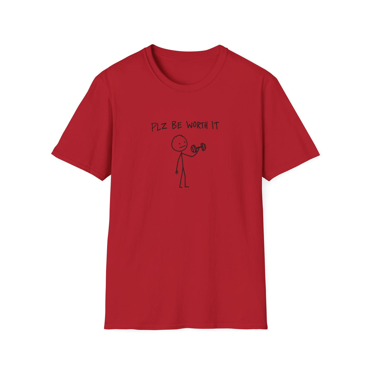 Plz Work T-Shirt