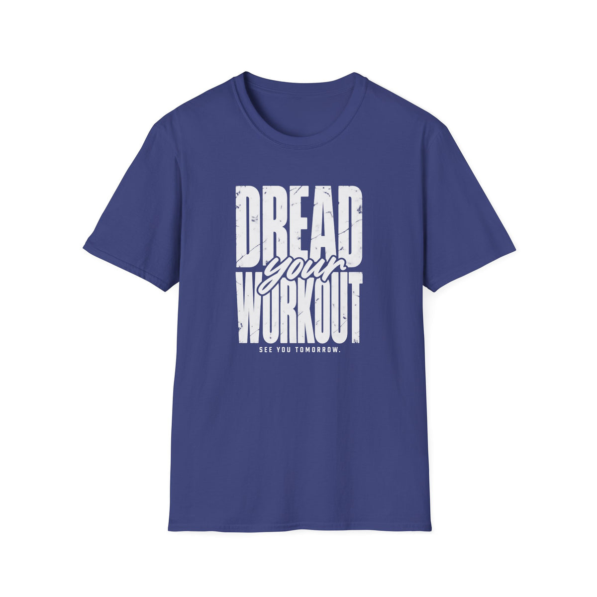 Workout Dread T-Shirt