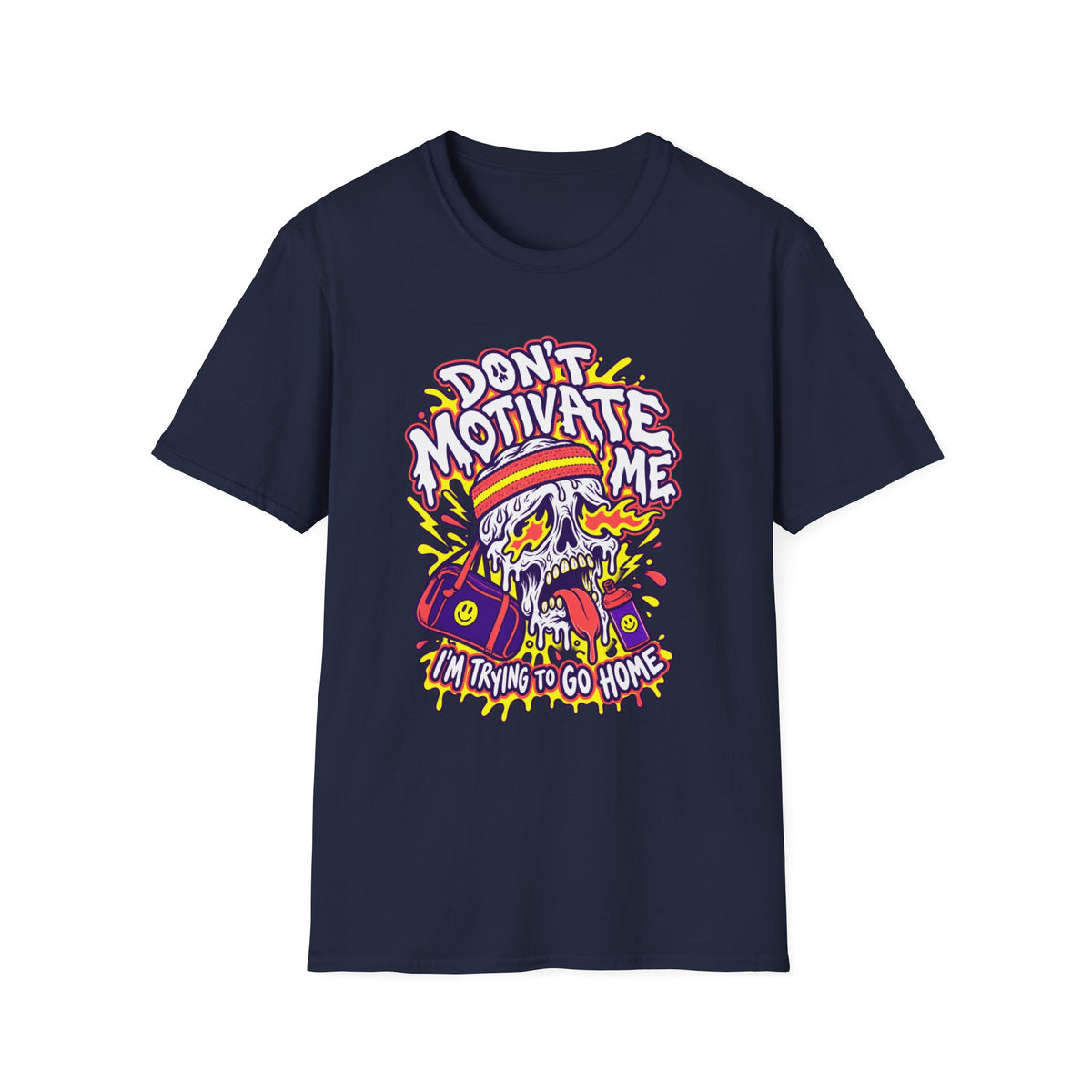 Don't Motivate T-Shirt