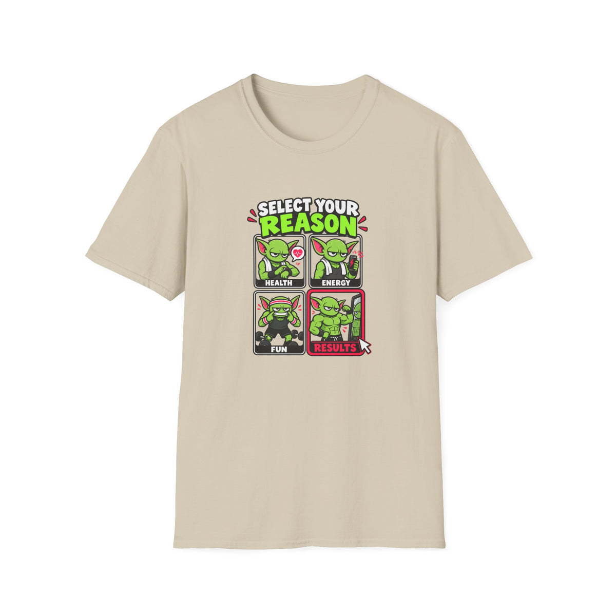 Select Reason T-Shirt