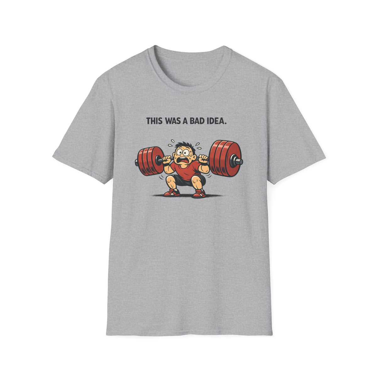 Bad Idea T-Shirt