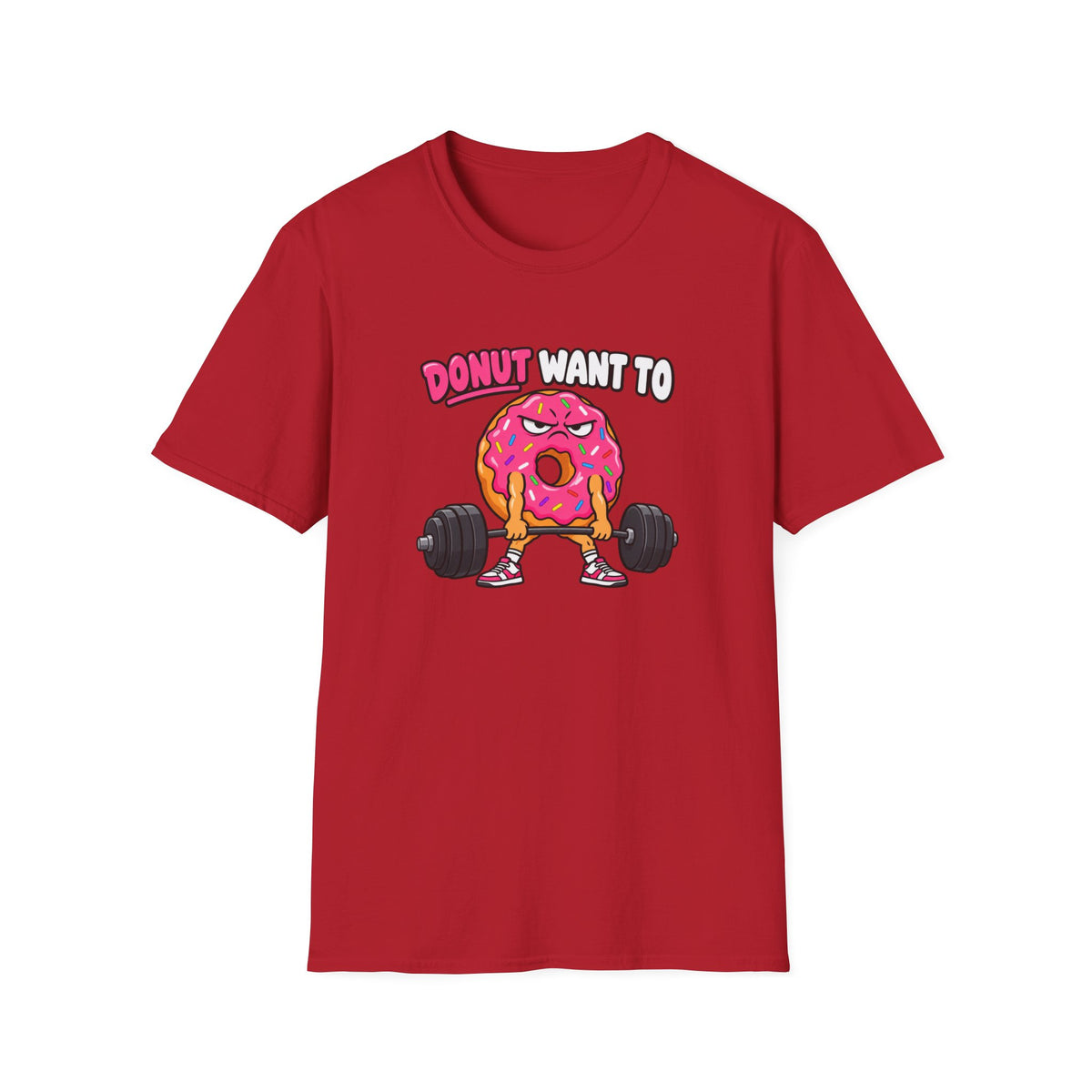 Donut Want T-Shirt