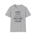Hate Leg Day T-Shirt