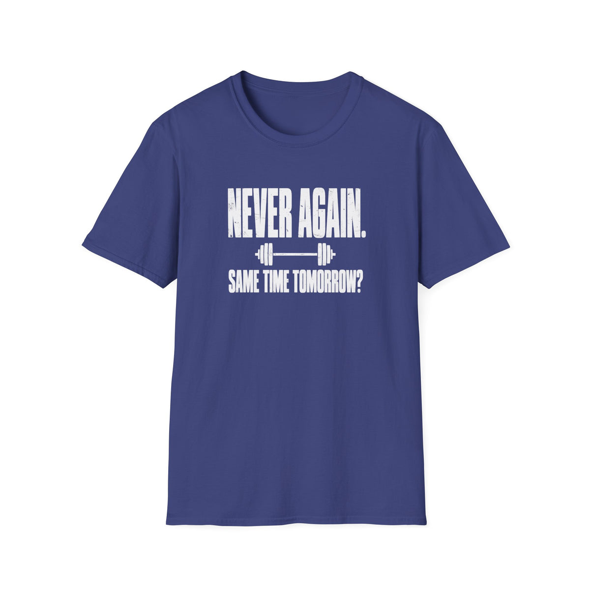 Never Again T-Shirt