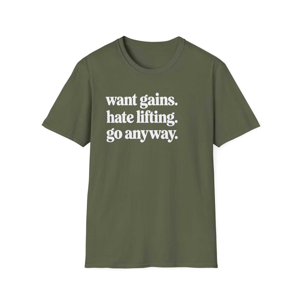 Want Gains T-Shirt