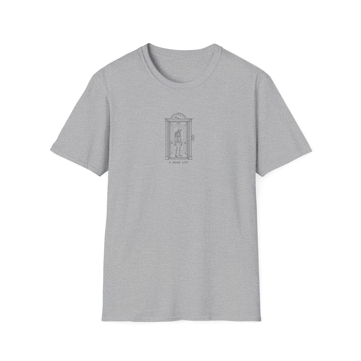A Dead Lift T-Shirt