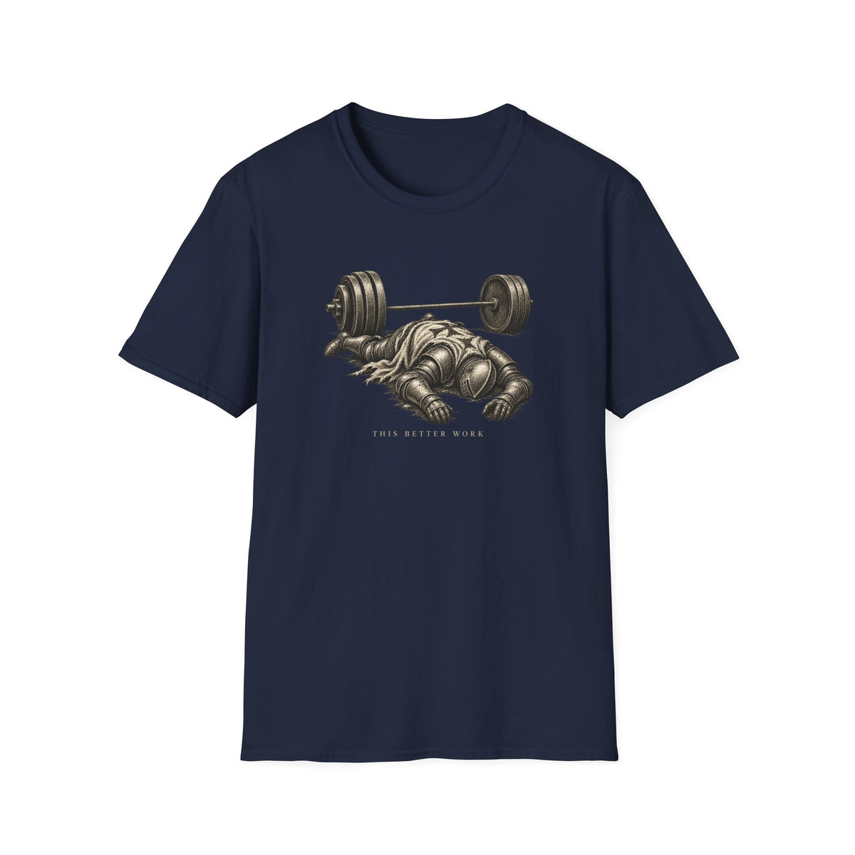 Better Work T-Shirt