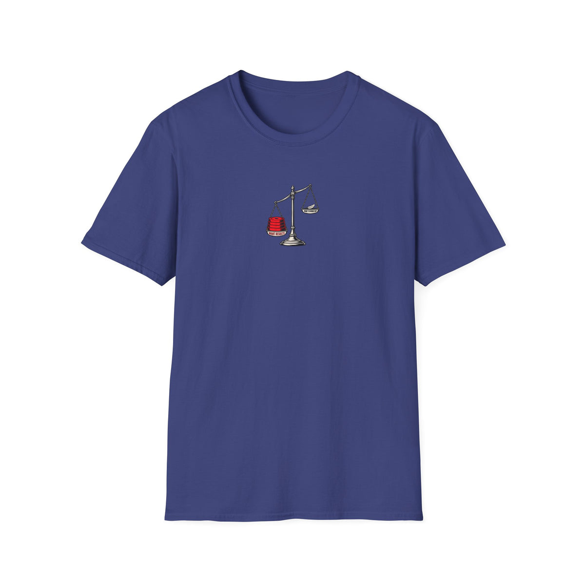 Want Results T-Shirt