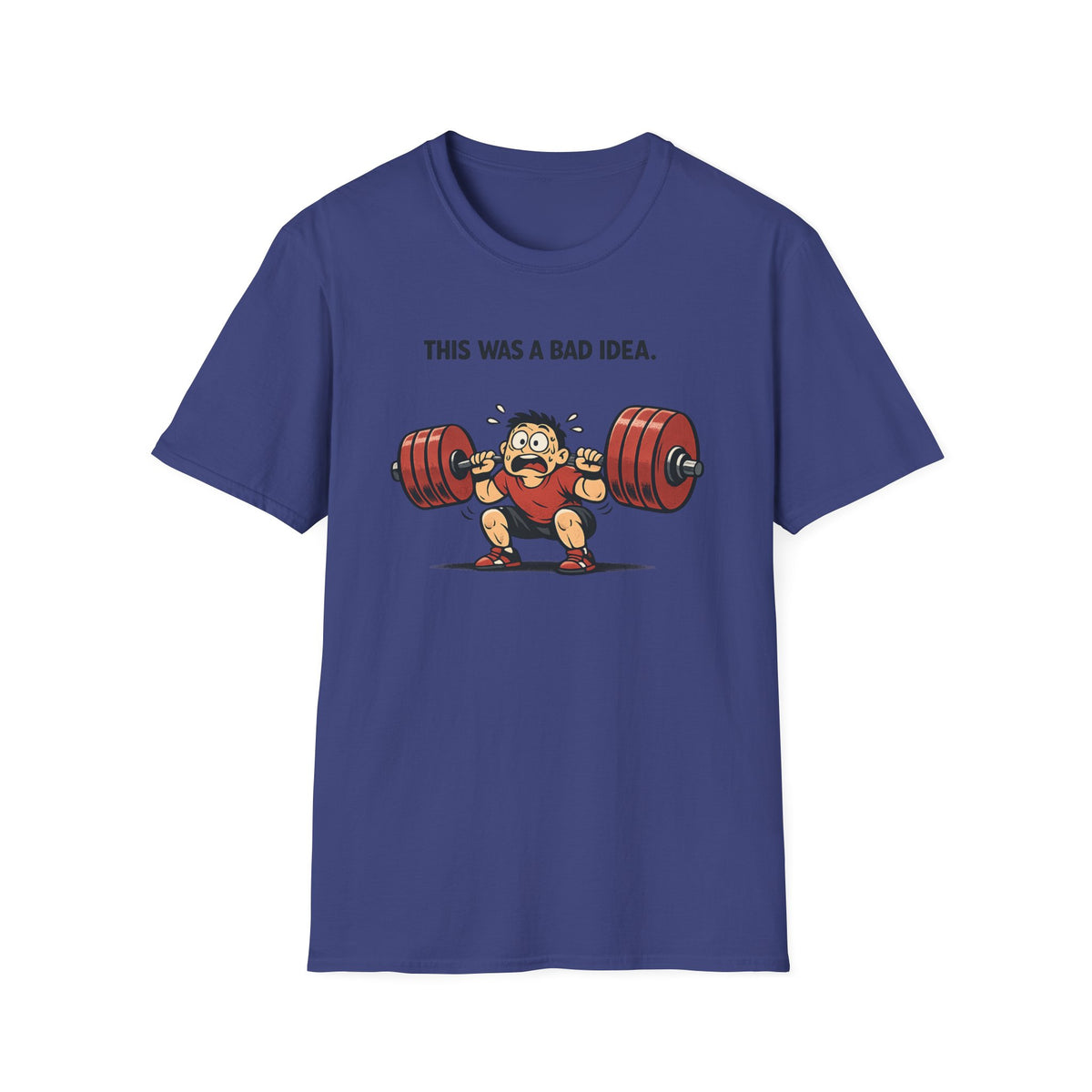 Bad Idea T-Shirt