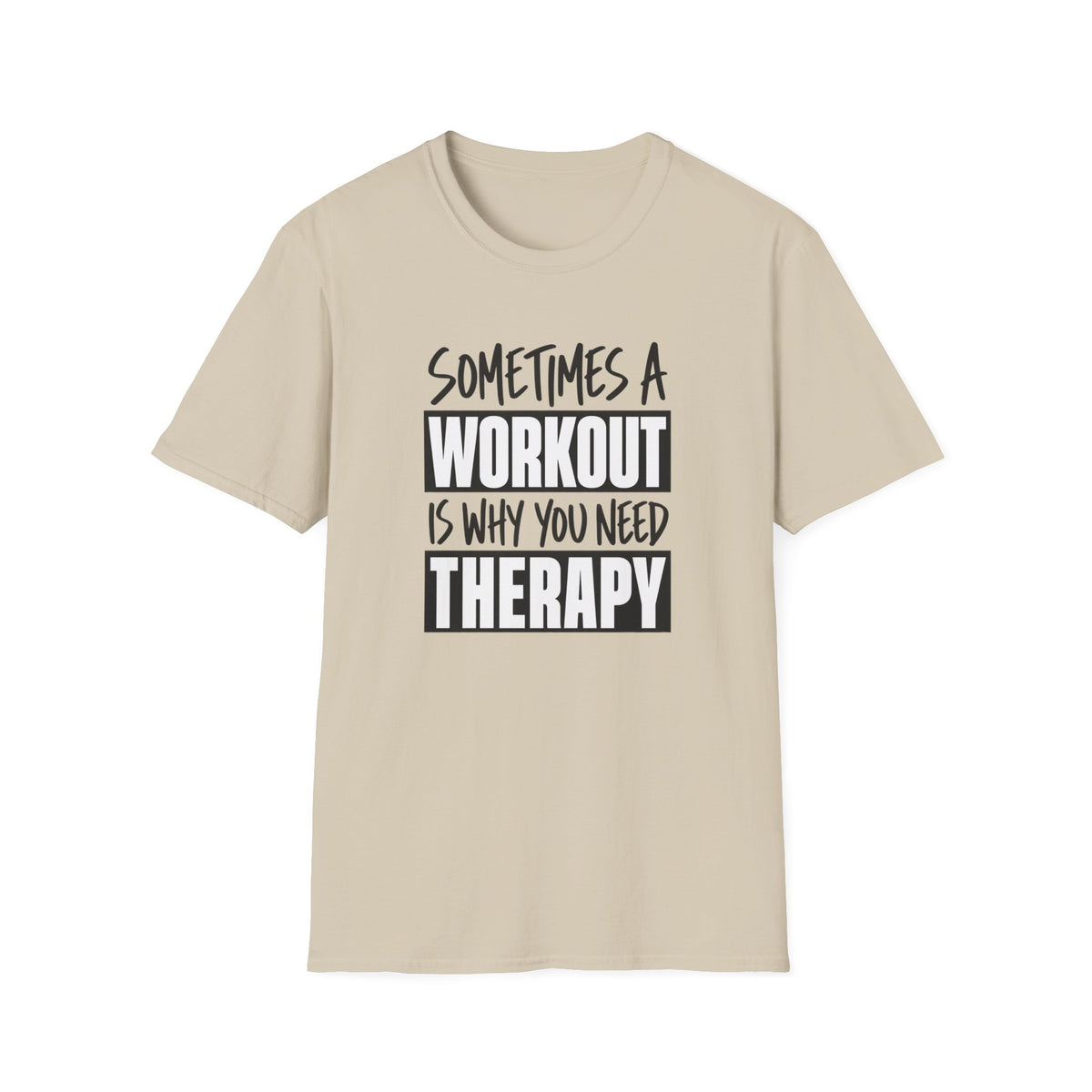 Why Therapy T-Shirt