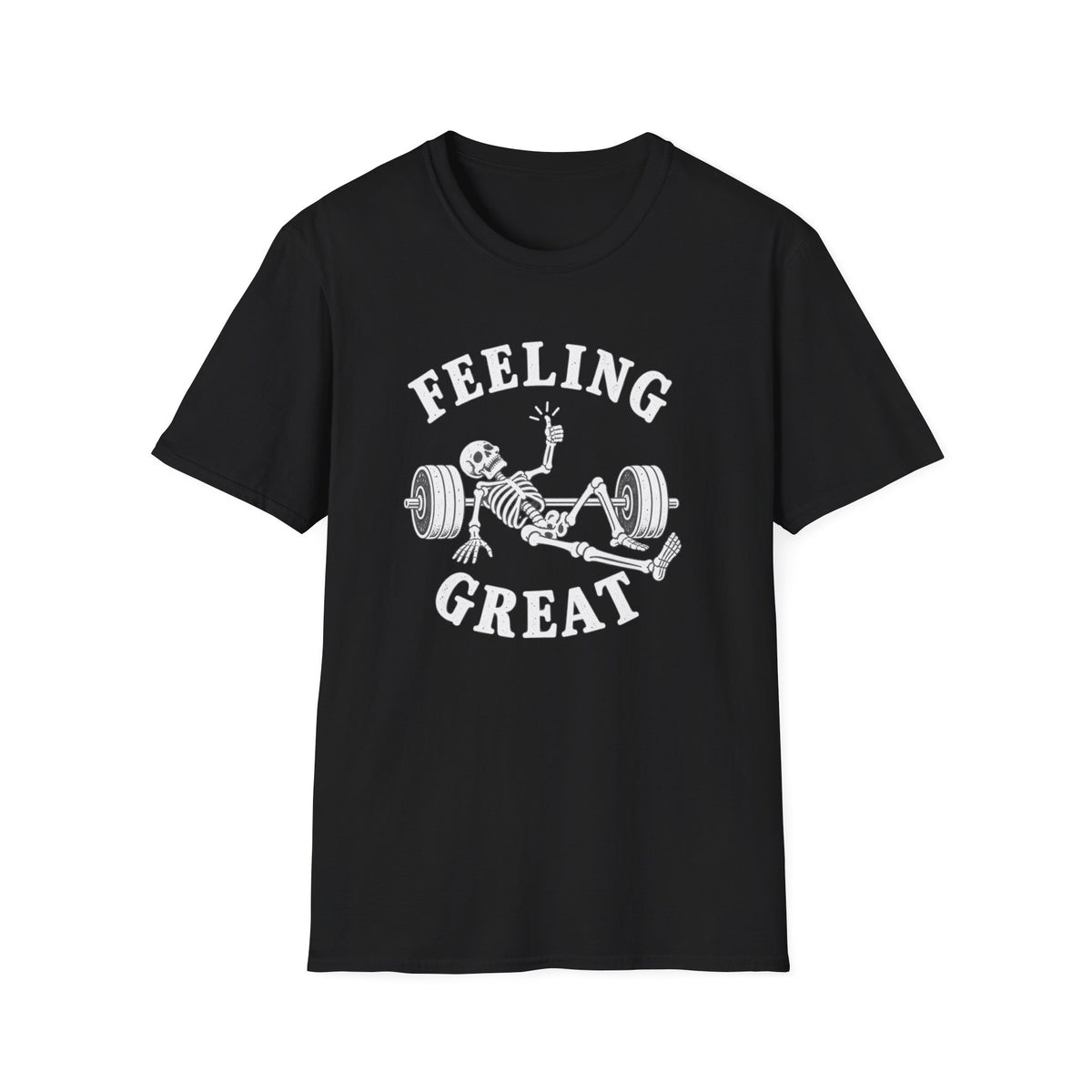 Feeling Great T-Shirt