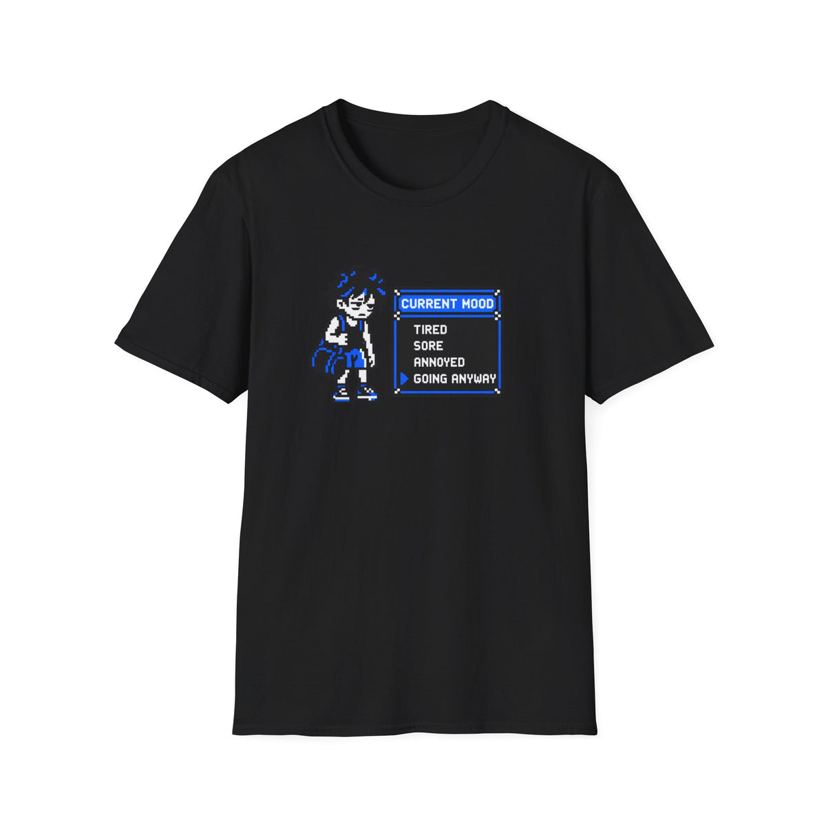 Current Mood T-Shirt
