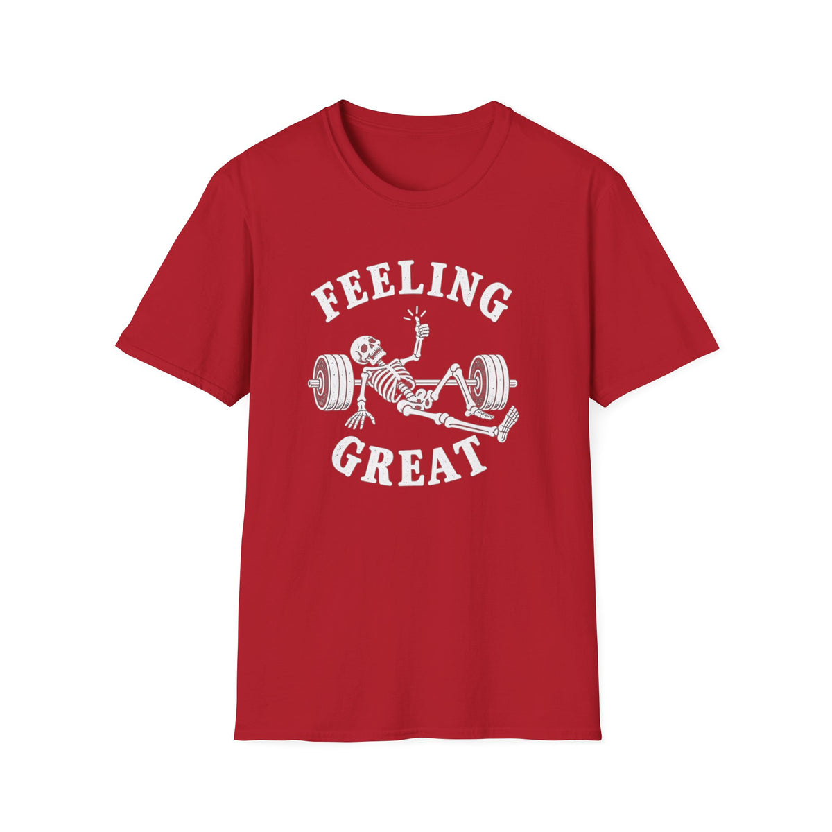 Feeling Great T-Shirt