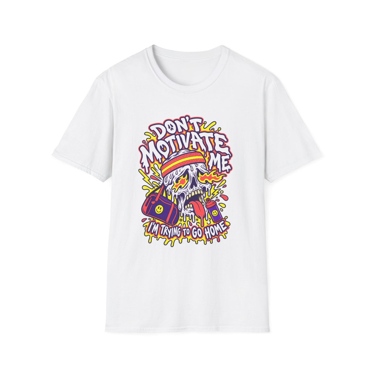 Don't Motivate T-Shirt