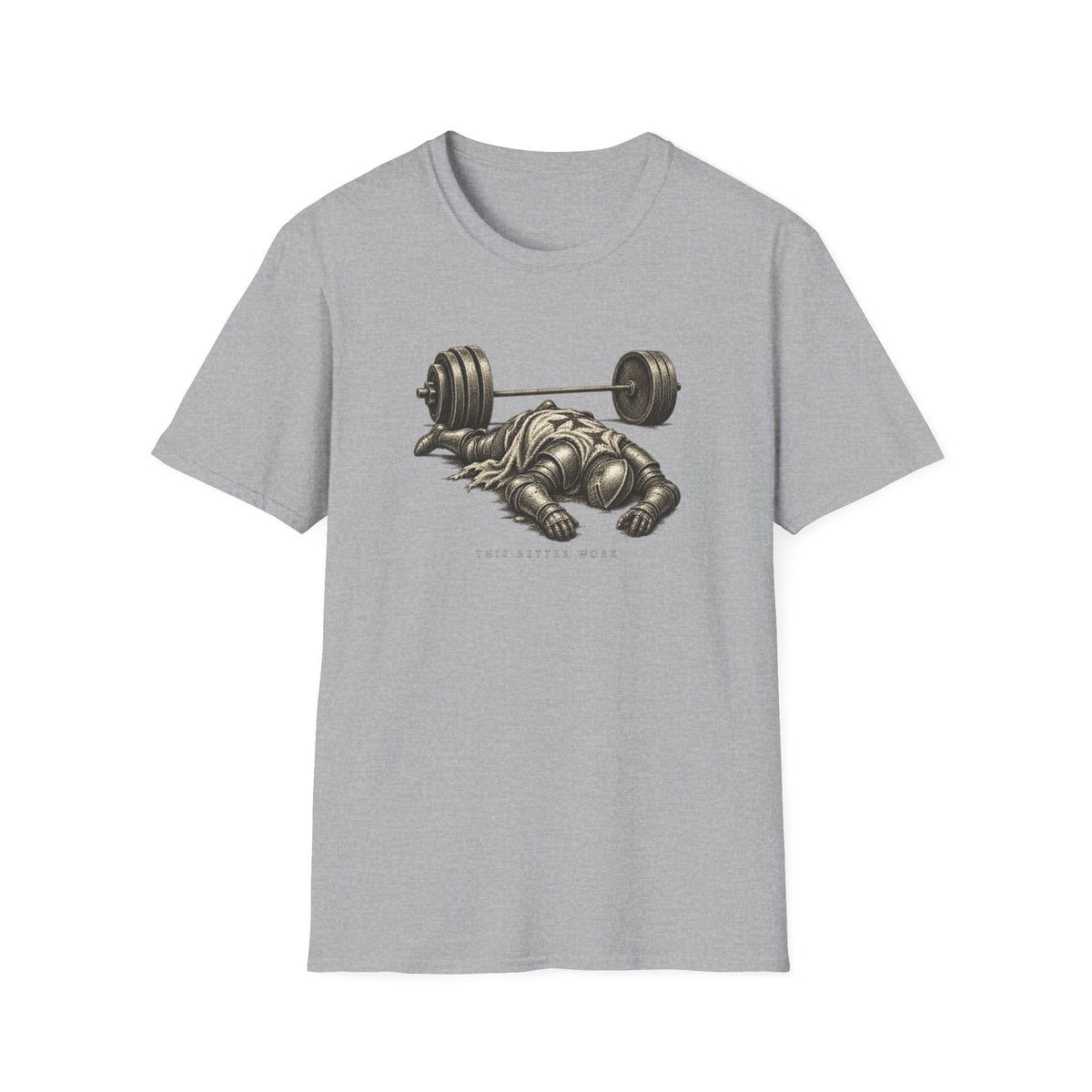 Better Work T-Shirt